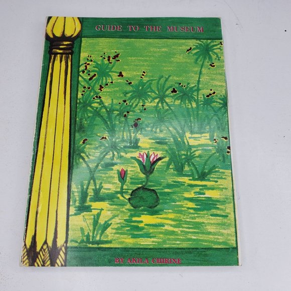 Guide To The Museum Egyptian Akila Chirine Book Vintage 1976 Signed - Picture 1 of 4